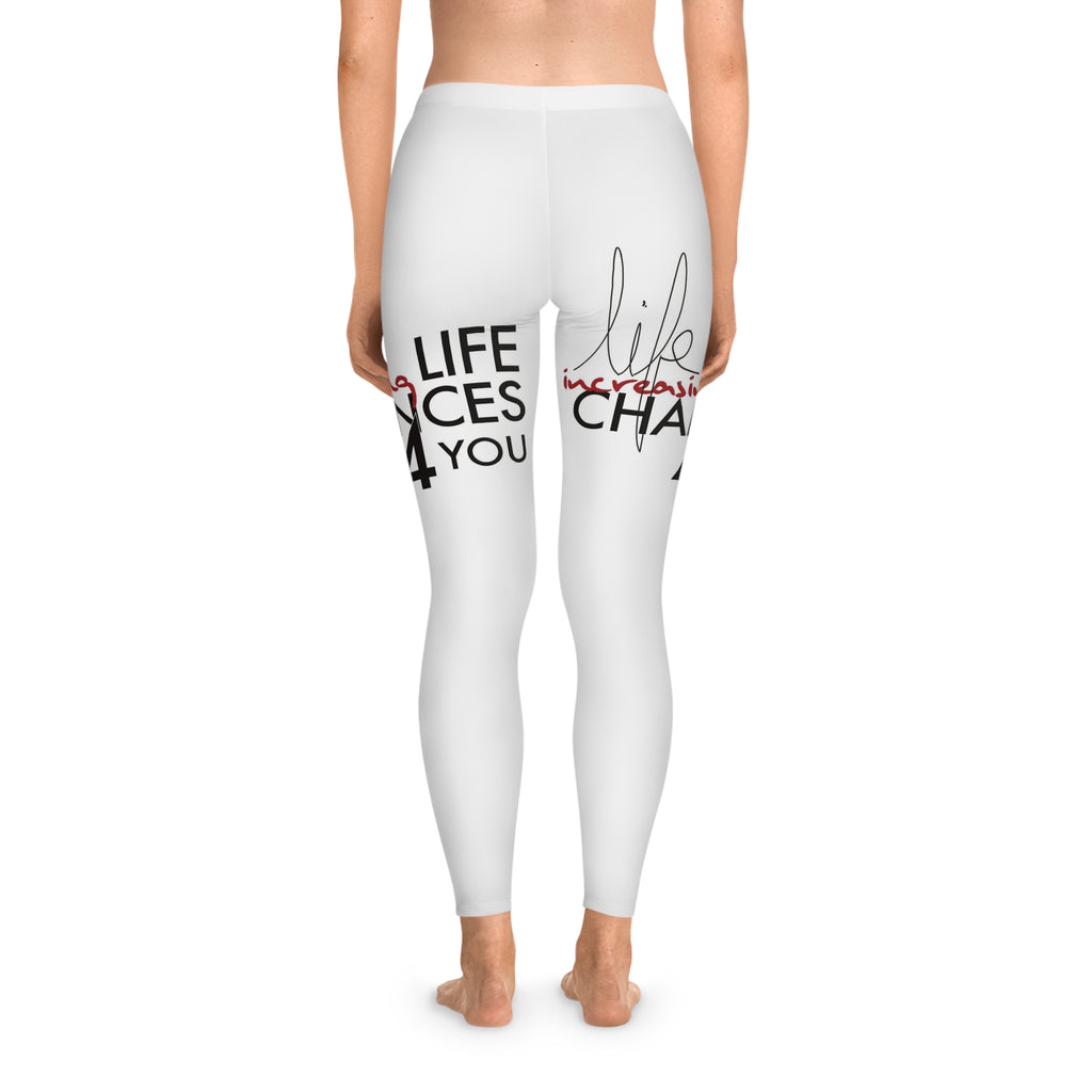 Inspirational 'Life Changes for You' Leggings