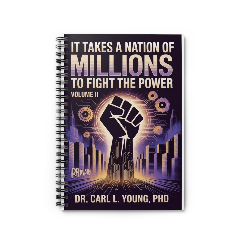 Notebook — "It Takes a Nation of Millions to Fight the Power" Inspirational Journal