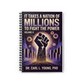 Notebook — "It Takes a Nation of Millions to Fight the Power" Inspirational Journal